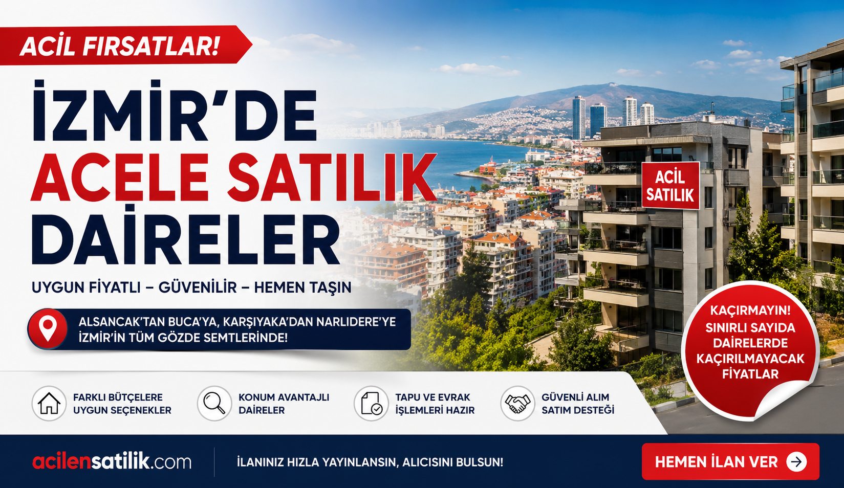 İzmir'de Acele Satılık Daireler! Kaçırılmayacak Konut Fırsatları