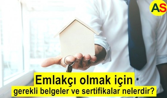 Emlak Rehberi - Emlakçı olmak için gerekli belgeler ve sertifikalar nelerdir?