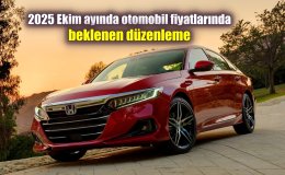 2025 Ekim ayında Otomobil fiyatlarında beklenen düzenleme
