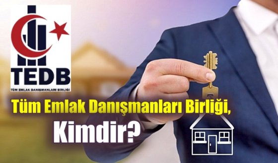 Tüm Emlak Danışmanları Birliği Kimdir ?,birlik hakkında