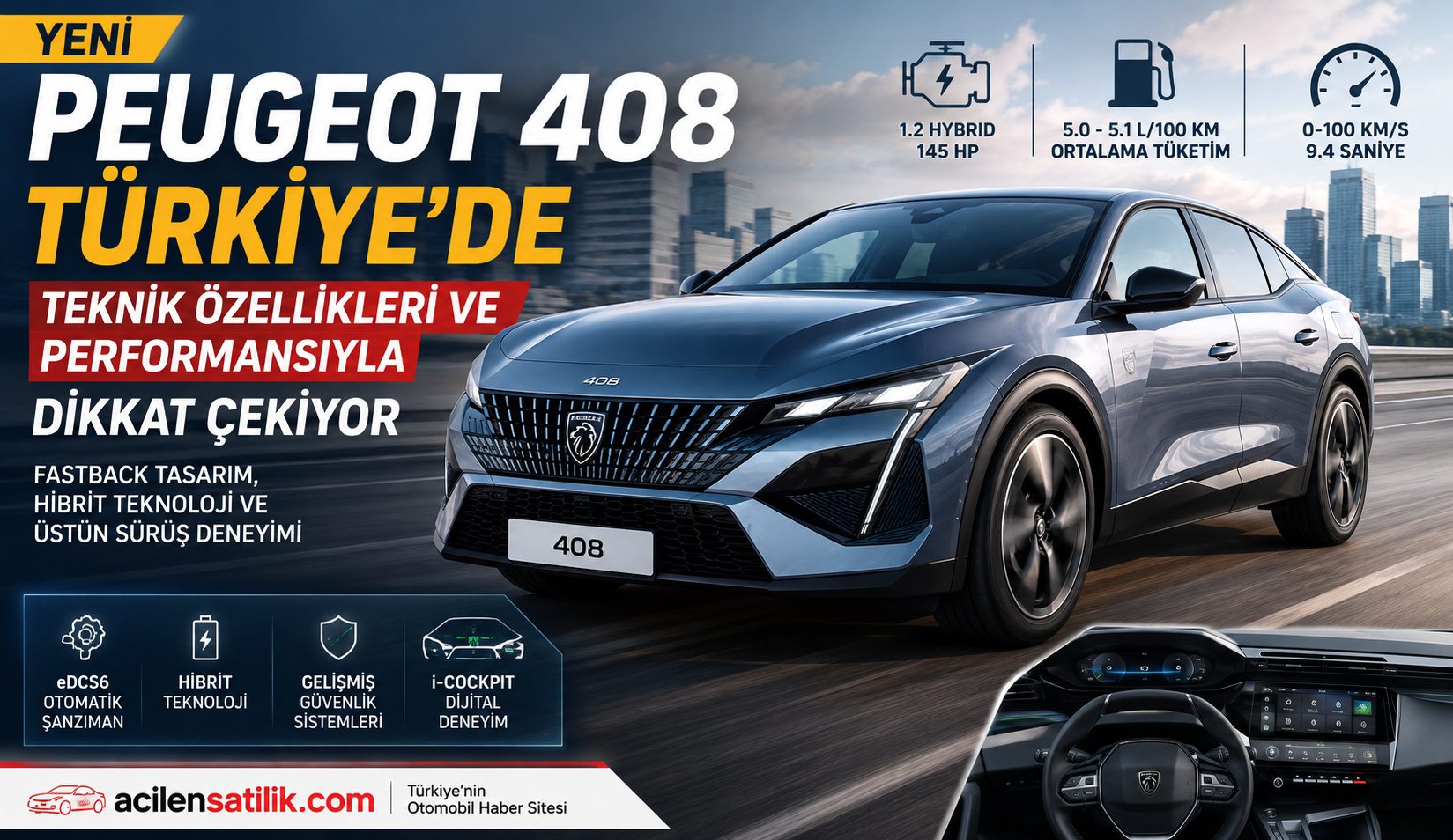 2026 Peugeot 408 İncelemesi: Fastback Tasarım, Güçlü Motor ve Düşük Tüketim