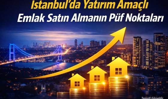 İstanbul’da Doğru Yatırım İçin Emlakta Altın Kurallar