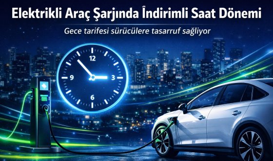 Elektrikli Otomobil Şarj Fiyatlarında İndirimli Saat Uygulaması Yaygınlaşıyor