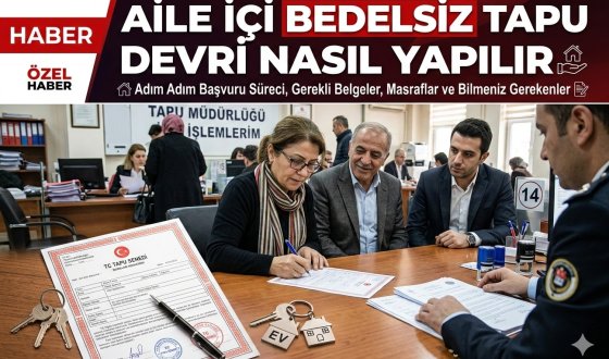 Tapuda Aile İçi Bedelsiz Devir Rehberi Kimler Yapabilir Hangi Belgeler Gerekli