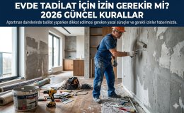 Apartmanda Tadilat Yapacaklar Dikkat İzin Gereken ve Gerekmeyen İşler