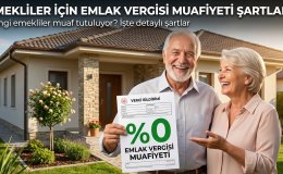 Emlak Vergisinden Muaf Olan Emekliler İçin Kritik Kurallar
