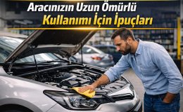 Uzmanlardan Araç Ömrünü Uzatan Kritik Tavsiyeler