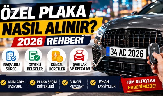 Kişiye Özel Araç Plakası Nasıl Sahip Olunur?