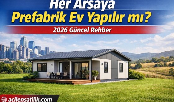 Prefabrik Ev Yaptıracaklar Dikkat Büyük Hata Yapmayın!