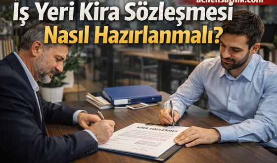 Ticari Kira Sözleşmesi Nasıl Olmalı Uzmanlar Uyarıyor