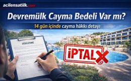 Cayma Bedeli Var mı Devremülk Mağdurları İçin Rehber