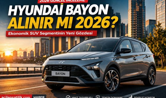 Hyundai Bayon Özellikleri ve Fiyat Performans Analizi