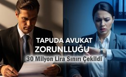 Gayrimenkul Alım Satımında Avukat Şartı Sektörü İkiye Böldü