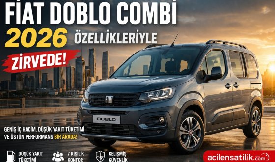 Fiat Doblo 2026 İncelemesi Performans ve Tasarruf Bir Arada