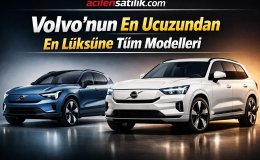 Volvo Alacaklar Dikkat! Hangi Model Size Uygun