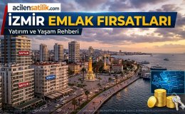 İzmir'in her bölgesinde Satılık ve kiralık Gayrimenkullerin Listesi