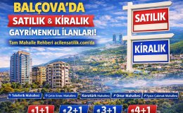 Balçova’da Satılık ve Kiralık Gayrimenkul Rehberi – 2026 Güncel İlanlar