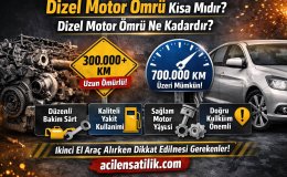 Dizel Motor mu daha uzun Ömürlü? Benzinli ile Karşılaştırma
