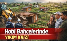 Hobi Bahçeleri Tartışması Büyüyor: Yıkım Kararları ve Sosyal İhtiyaç Gerçeği