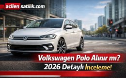 2026 Volkswagen Polo Alınır mı? İşte Tüm Detaylar