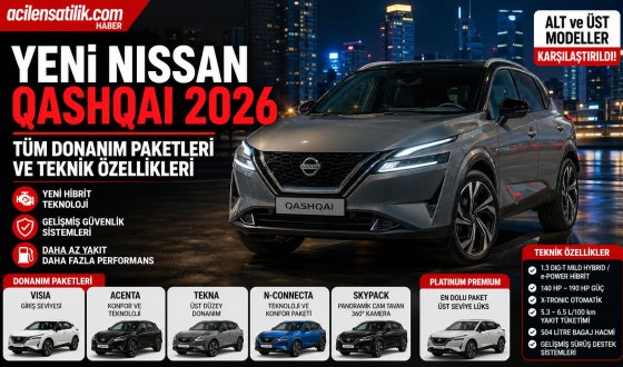 Qashqai Alt ve Üst Paket Karşılaştırması Hangisi Daha Mantıklı