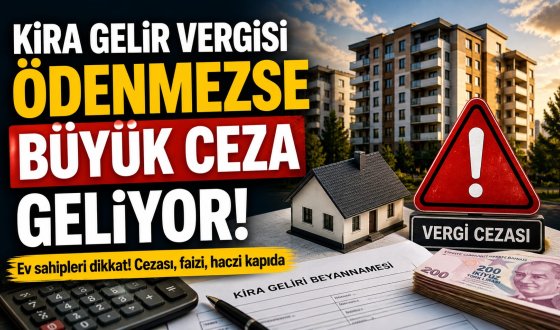 Ev sahipleri dikkat kira gelir vergisi ödemeyenlere uygulanacak yaptırımlar