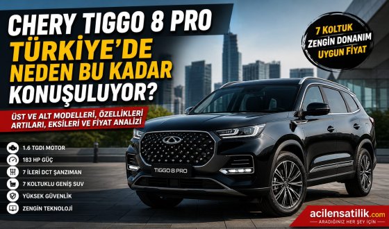 Fiyat Performans SUV Arayanlara Chery Tiggo 8 Pro Rehberi