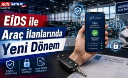 EİDS Nedir? Araç İlanlarında Yeni Güvenlik Sistemi Nasıl Çalışıyor?