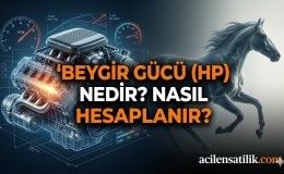 HP ve Tork Arasındaki Fark Nedir? İşte Beygir Gücü Hesaplama Rehberi