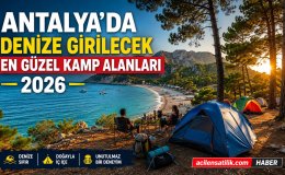 Antalya Kamp Rehberi: Çadır Kurabileceğiniz En Güzel Sahiller ve Koylar