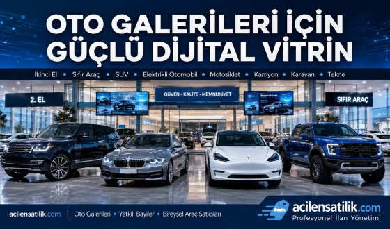 acilensatilik.com ile Oto Galerileri Profesyonel Dijital Showroom'a Kavuşuyor