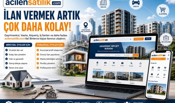 AcilenSatilik.com Türkiye'nin Yeni Nesil Emlak, Vasıta ve Alışveriş İlan Platformu
