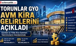 AVM'lerden Milyarlarca Liralık Gelir: Torunlar GYO'nun Kira Rakamları Açıklandı