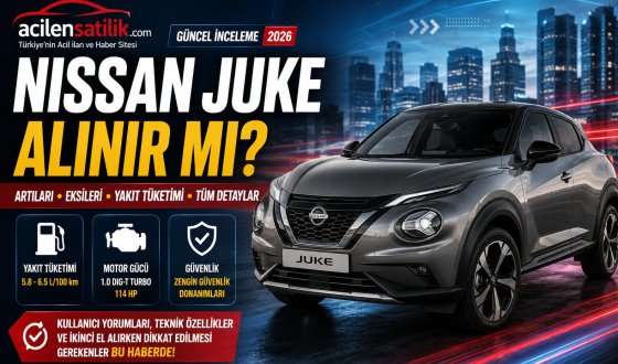 Nissan Juke Kullanıcı Yorumları ve Teknik Özellikleri: Almayı Düşünenler İçin Rehber