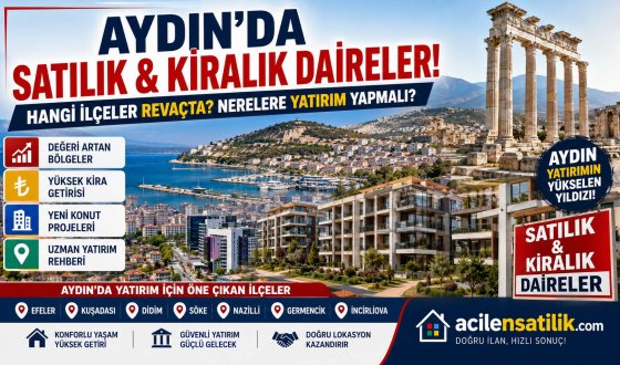 Aydın Gayrimenkul Rehberi 2026: Satılık Daire ve Kiralık Ev İçin En Doğru Bölgeler