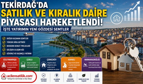 Tekirdağ Emlak Rehberi 2026: Hangi İlçelerde Ev Almalı, Nerede Yatırım Yapmalı?