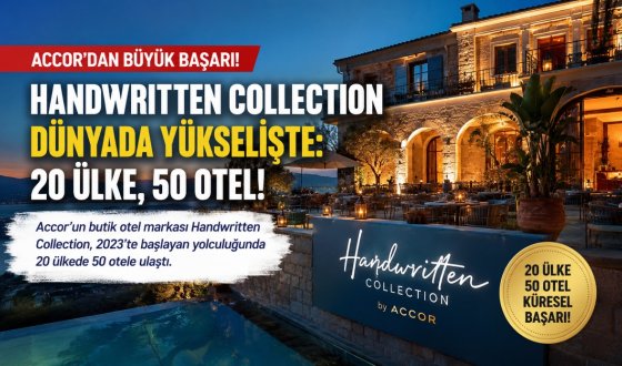 Accor'un Butik Otel Hamlesi Büyüyor: Handwritten Collection Rekor Kırıyor