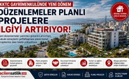 KKTC Emlak Piyasasında Dengeler Değişiyor! Planlı Projeler Yatırımcıların Yeni Gözdesi Oldu