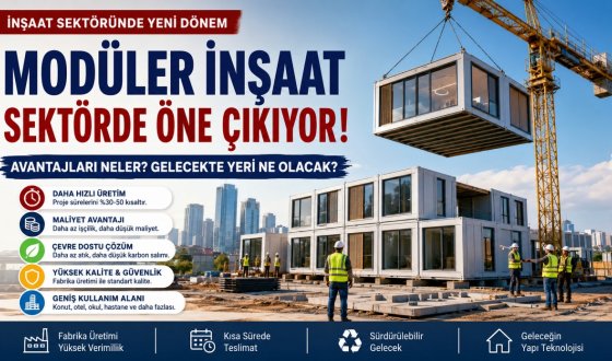 İnşaat Sektöründe Sessiz Devrim! Modüler Yapılar Neden Her Geçen Gün Daha Fazla Tercih Ediliyor?