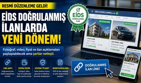 EİDS Doğrulanmış İlanlarda Yeni Dönem: Fotoğraf ve Fiyat Paylaşımına Resmen İzin Verildi