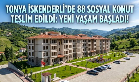 Trabzon’da Ev Sahibi Olma Sevinci: Tonya İskenderli TOKİ Projesinde Yaşam Resmen Başladı