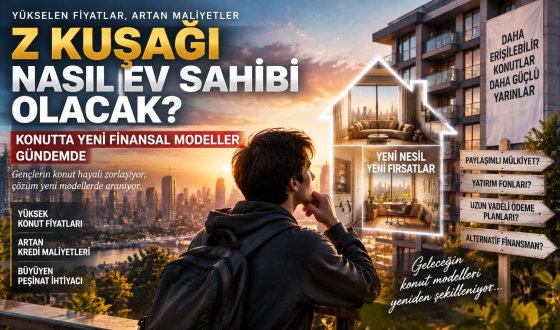 Gençlerin Ev Hayali Zorlaşıyor Yüksek Maliyetler Konut Sahipliğinde Yeni Dönemi Başlatıyor