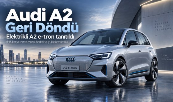 Yeni Audi A2 e-tron Tanıtıldı 646 Km Menzil ve 326 PS Güç Sunuyor