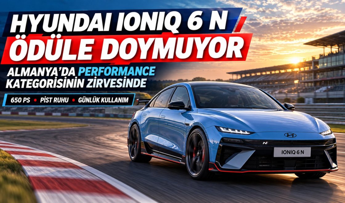 650 PS’lik Hyundai IONIQ 6 N’den Yeni Ödül: Almanya’da Performance Birincisi