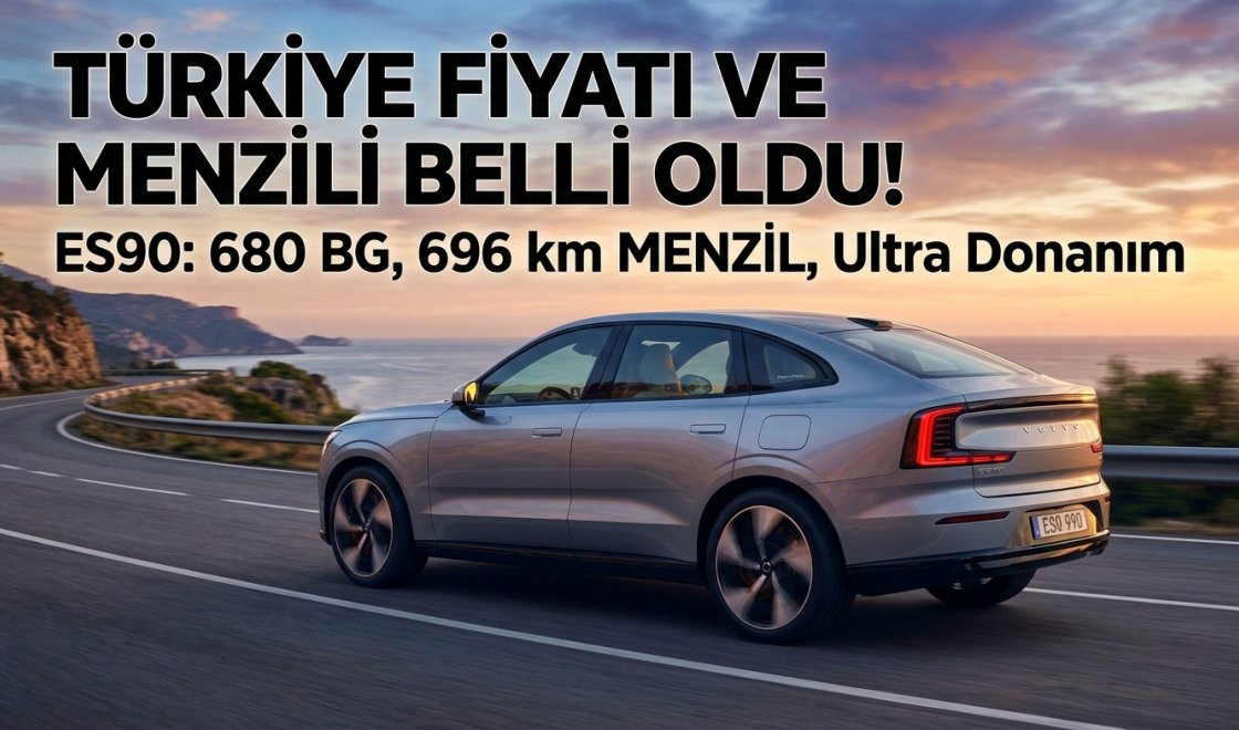 Elektrikli Amiral Gemisi Türkiye'de: Volvo ES90 Fiyatı, Ultra Donanımı ve Tüm Özellikleri