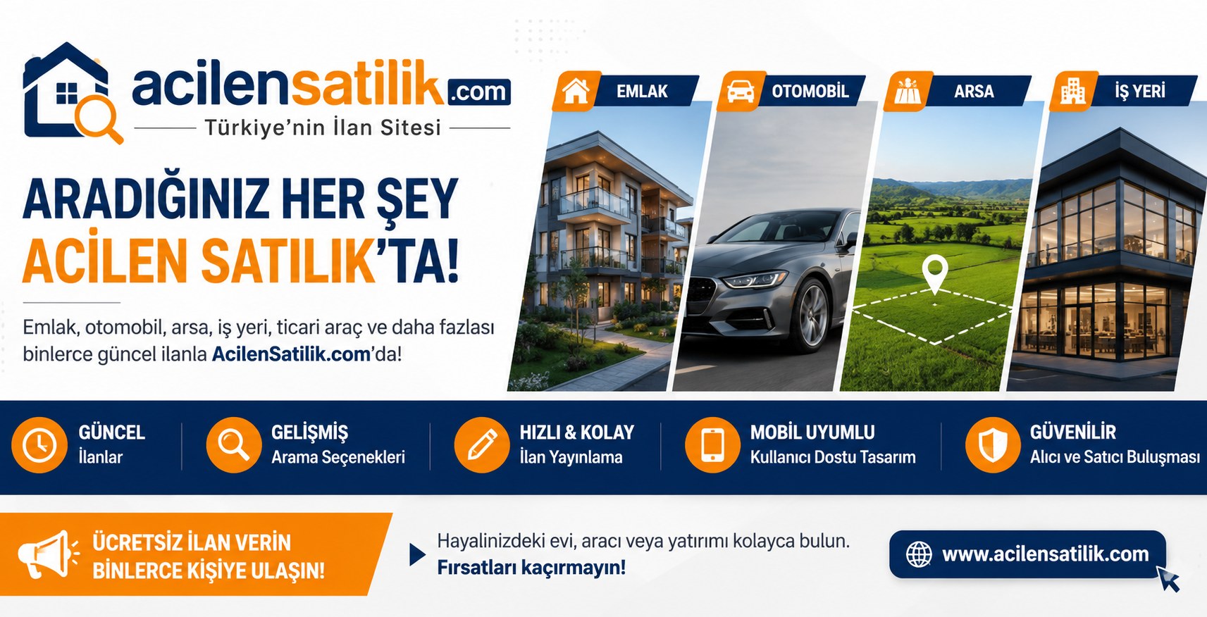 AcilenSatilik.com ile Aradığınız İlanlara Hızlı ve Güvenli Ulaşın