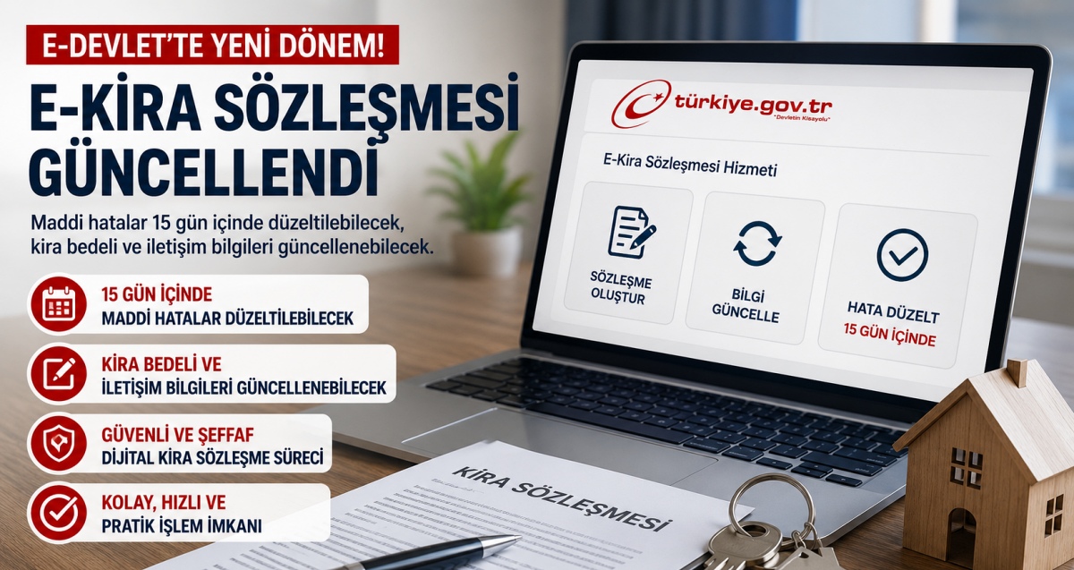 E-Devlet'te E-Kira Sözleşmesi Güncellendi, Artık Hatalar 15 Gün İçinde Düzeltilebilecek