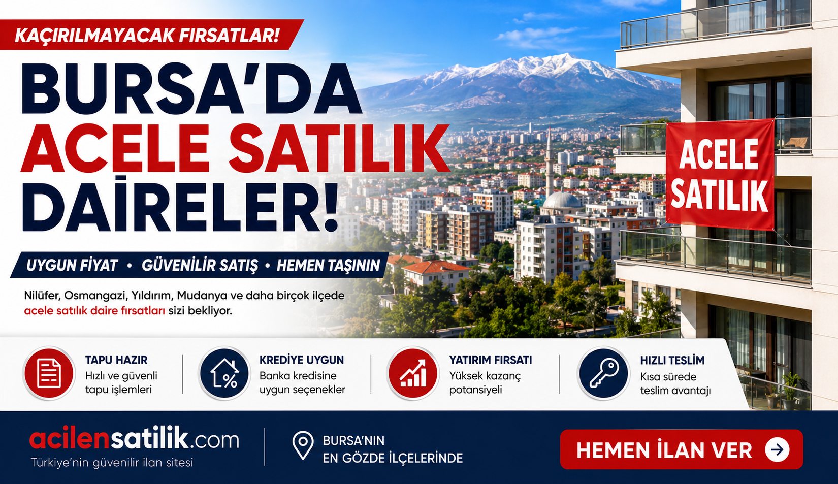 Bursa'nın En Gözde İlçelerinde Acele Satılık Daire İlanları