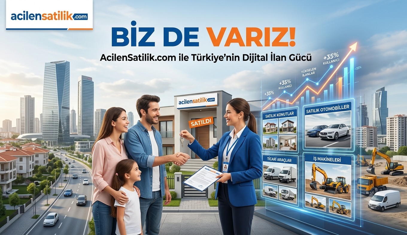 Emlak'tan Otomobile, İş Makinelerin'den Hizmetlere: Biz de Varız!