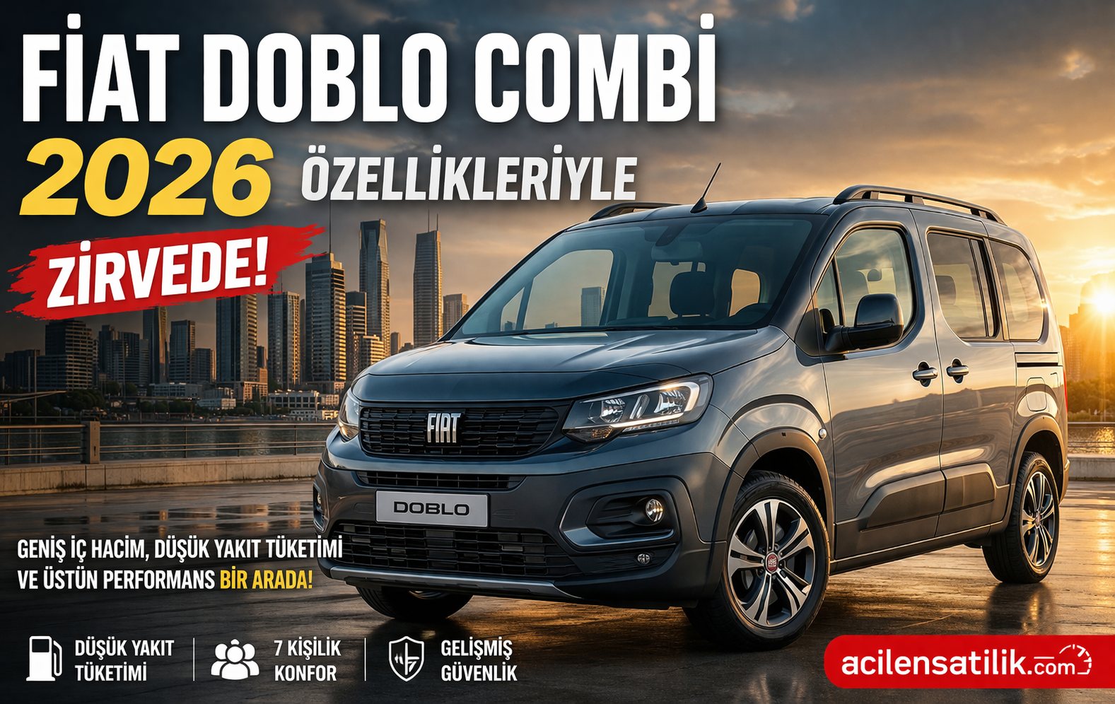 Fiat Doblo 2026 İncelemesi Performans ve Tasarruf Bir Arada